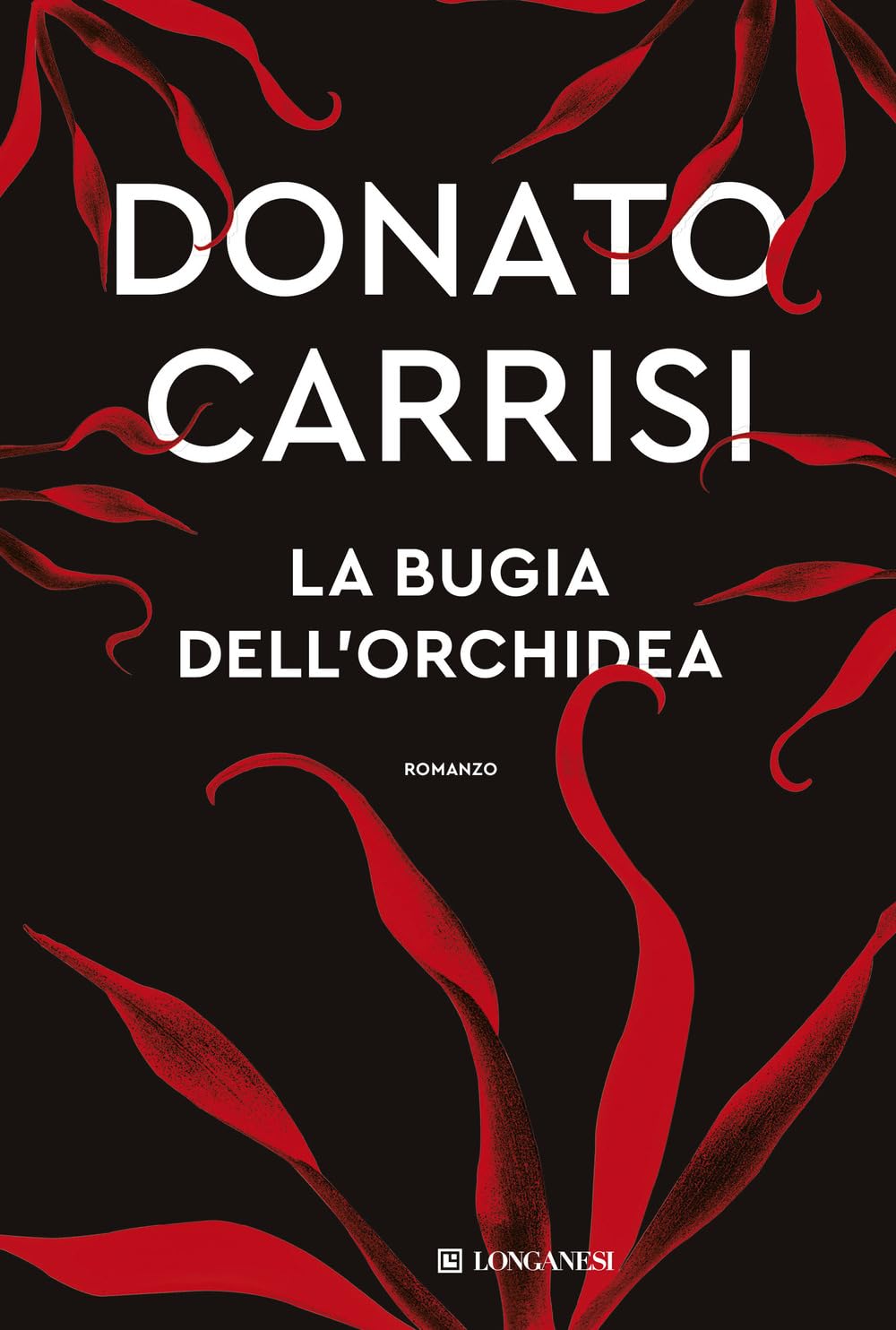 Donato Carrisi, La bugia dell'orchidea