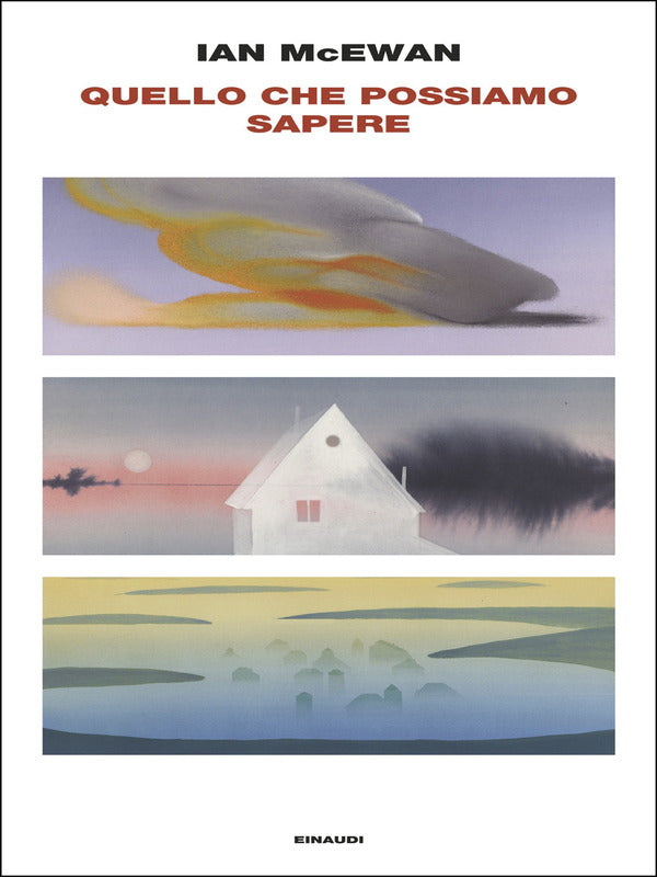 Ian McEwan, Quello che possiamo sapere