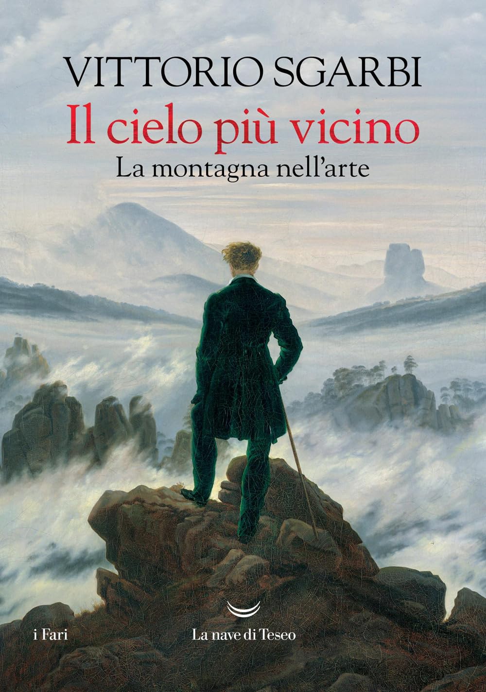 Vittorio Sgarbi, Il cielo più vicino. La montagna nell'arte