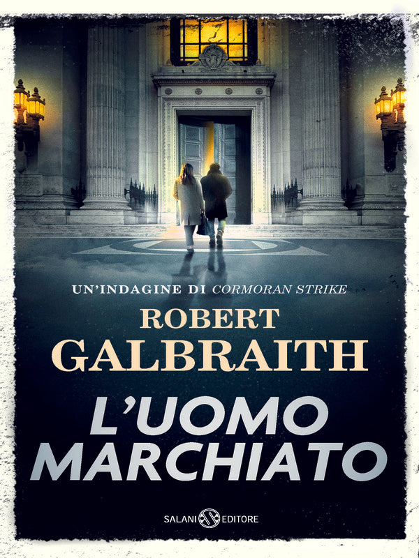 Robert Galbraith, L'uomo marchiato