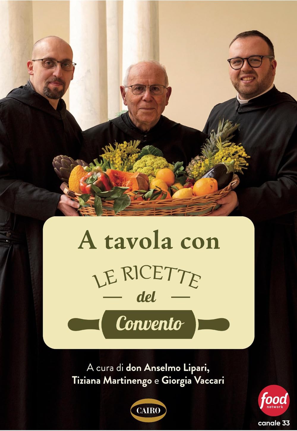 A tavola con le ricette del convento